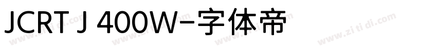 JCRT J 400W字体转换